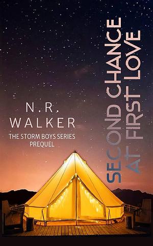 Second Chance at First Love by N.R. Walker