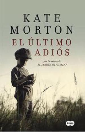 El último adiós by Kate Morton