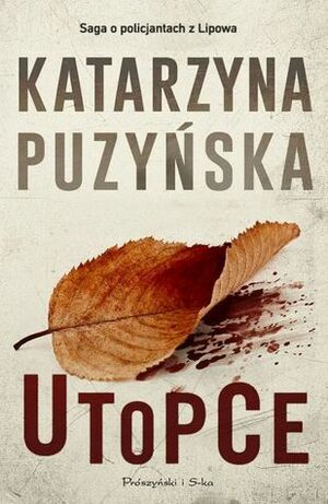 Utopce by Katarzyna Puzyńska