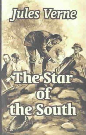 The Star of the South by Jules Verne