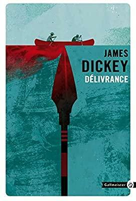Délivrance by James Dickey