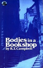 Bodies in a Bookshop by R.T. Campbell, Ruthven Todd