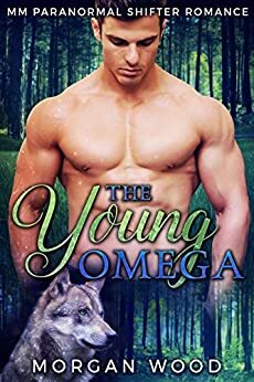 The Young Omega by Morgan Wood