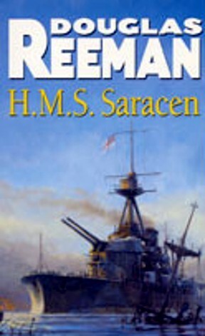 H.M.S Saracen by Douglas Reeman