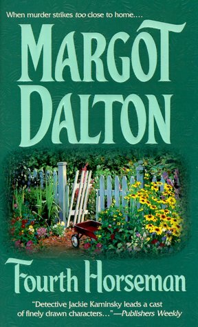 Fourth Horseman by Margot Dalton