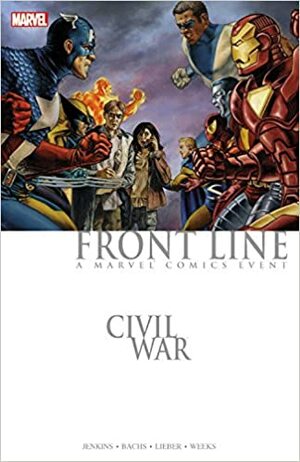 Civil War: Front Line #1 by Steve Leiber, Paul Jenkins, Ramon Bachs