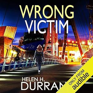 Wrong Victim by Helen H. Durrant