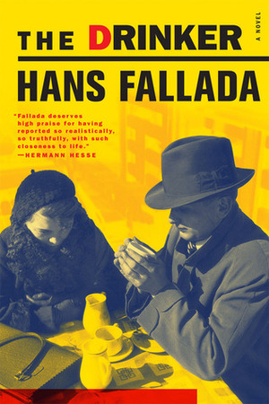 The Drinker by Hans Fallada