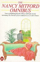 The Nancy Mitford Omnibus by Nancy Mitford