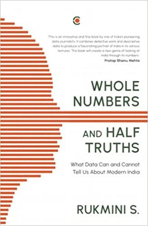 Whole Numbers and Half Truths by Rukmini S
