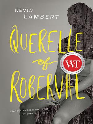 Querelle of Roberval by Kev Lambert