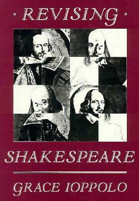 Revising Shakespeare by Grace Ioppolo