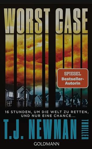 Worst Case by T.J. Newman