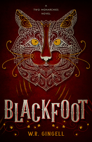 Blackfoot by W.R. Gingell