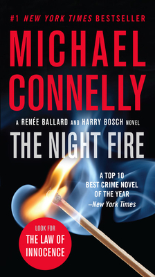 The Night Fire by Michael Connelly