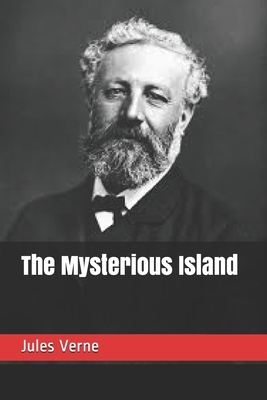 The Mysterious Island by Jules Verne