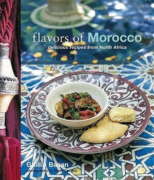Flavors of Morocco by Ghillie Basan