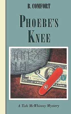 Phoebe's Knee by Barbara Comfort