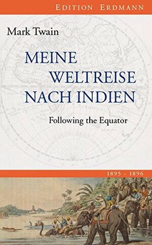 Meine Weltreise nach Indien by Mark Twain