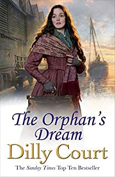 The Orphan's Dream by Dilly Court