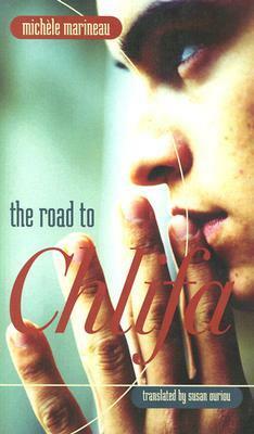 The Road to Chlifa by Susan Ouriou, Michèle Marineau