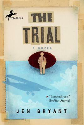 The Trial by Jen Bryant