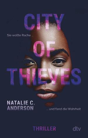 City of Thieves: Thriller: Spannende Story in Afrika mit starken Themen by Natalie C. Anderson