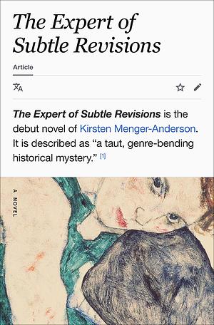 The Expert of Subtle Revisions by Kirsten Menger-Anderson