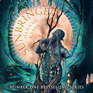 Sunbringer by Hannah Kaner