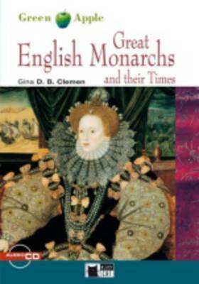 Great English Monarchs+cd by Gina Clemen