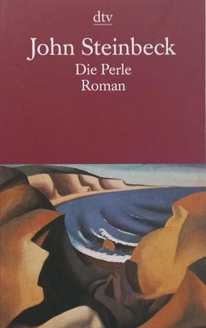 Die Perle by John Steinbeck