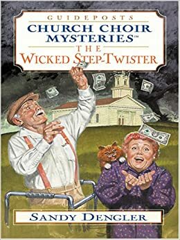 The Wicked Step-Twister by Sandy Dengler