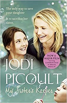 My Sister's Keeper by Jodi Picoult