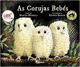 As Corujas Bebés by Martin Waddell, Patrick Benson