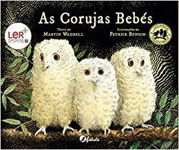 As Corujas Bebés by Patrick Benson, Martin Waddell