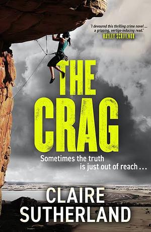 The Crag by Claire Sutherland