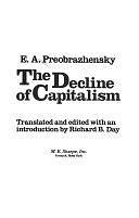 The Decline of Capitalism by Richard B. Day