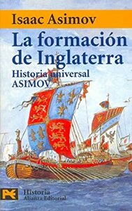 La formación de Inglaterra by Isaac Asimov, Néstor A. Míguez