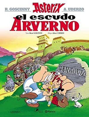 Asterix - El Escudo Arverno by René Goscinny, Albert Uderzo