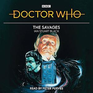 Doctor Who: The Savages by Ian Stuart Black