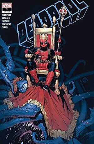 Deadpool (2019-) #1 by Kelly Thompson, Chris Bachalo