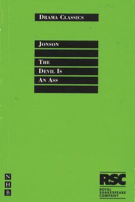 The Devil Is an Ass by Ben Jonson