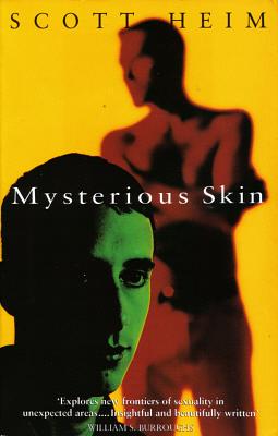 Mysterious Skin by Scott Heim