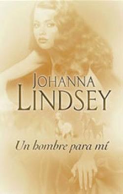 Un hombre para mí by Johanna Lindsey