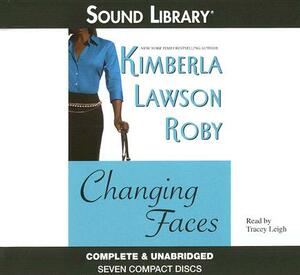 Changing Faces by Kimberla Lawson Roby