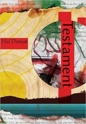 Testament by Hal Duncan