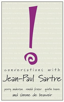 Conversations with Jean-Paul Sartre by Jean-Paul Sartre