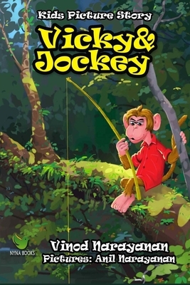 Vicky and Jockey: Children's picture story book by Vinod Narayanan