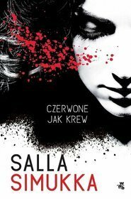 Czerwone jak krew by Salla Simukka, Sebastian Musielak