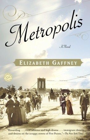 Metropolis by Elizabeth Gaffney